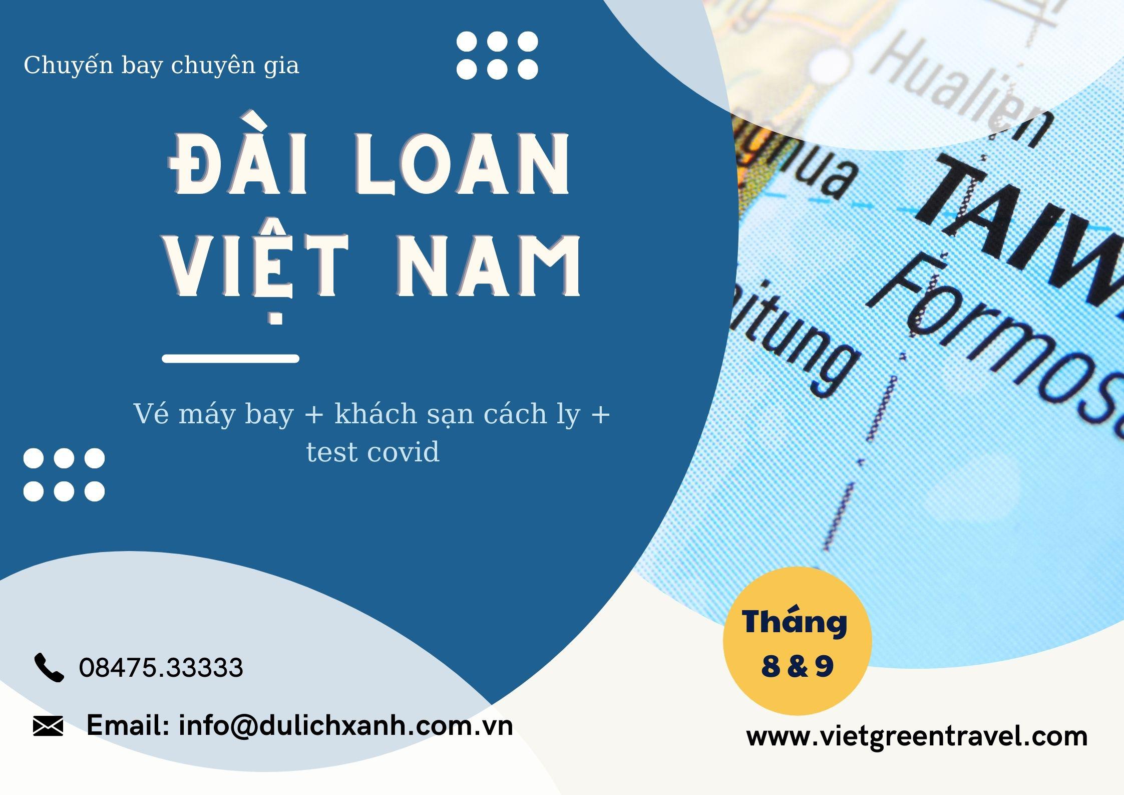 Lịch bay chuyên gia từ Đài Loan về Việt Nam tháng 8 & 9