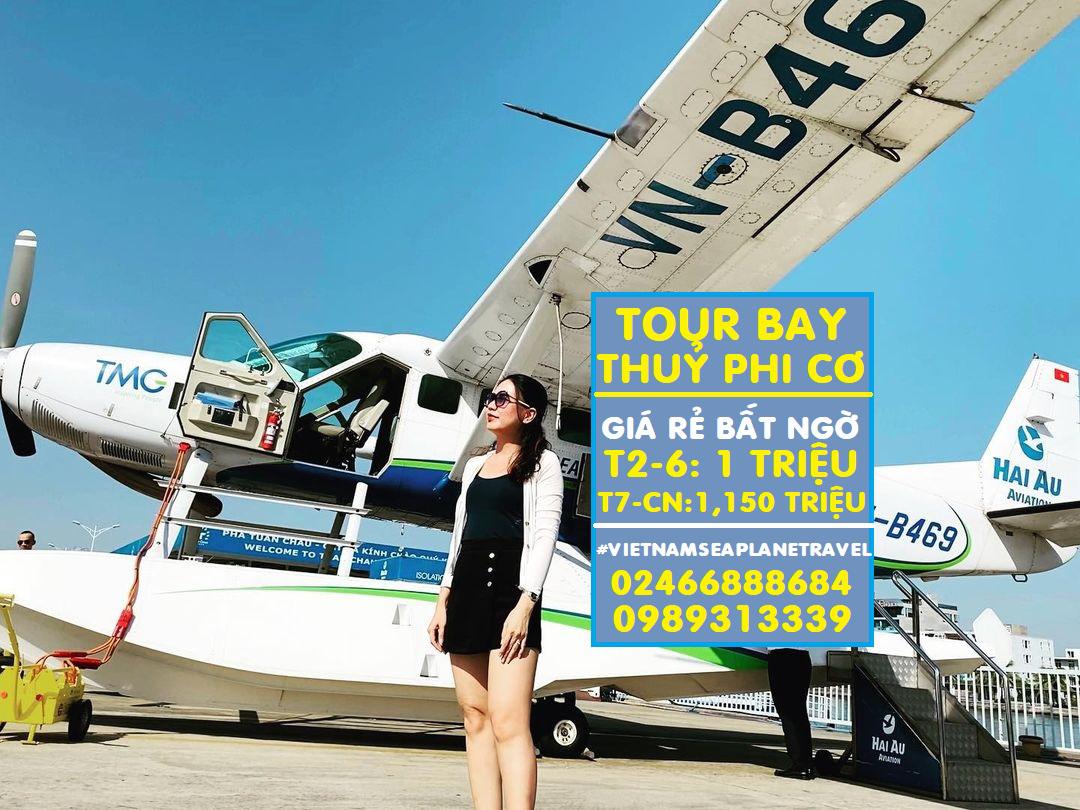 Tour Thuỷ Phi Cơ Hạ Long 25 phút cuối tuần giá chỉ 1,150,000 đồng
